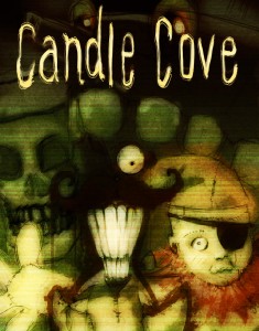 Candle Cove by Ean Moody