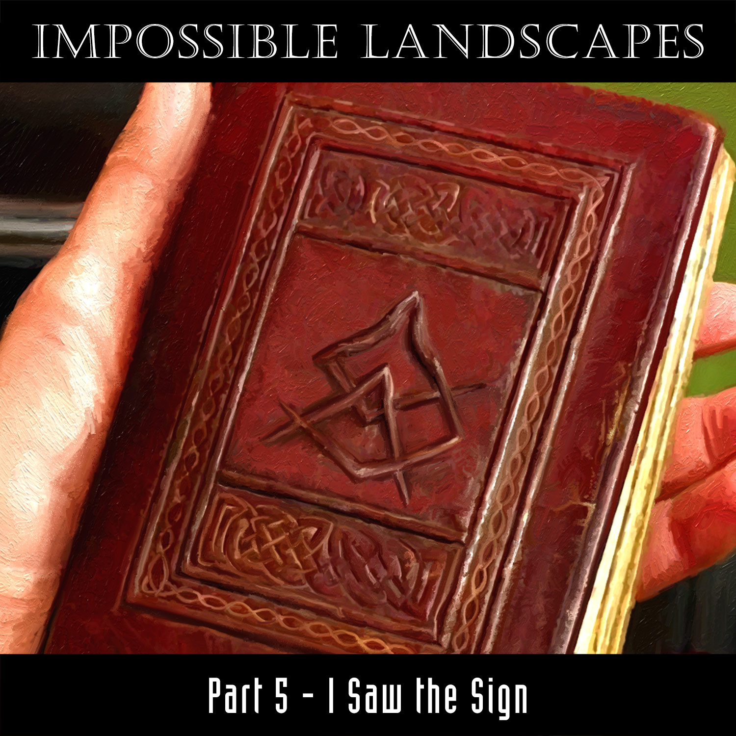 Delta Green: Impossible Landscapes – Part 5 – I Saw the Sign