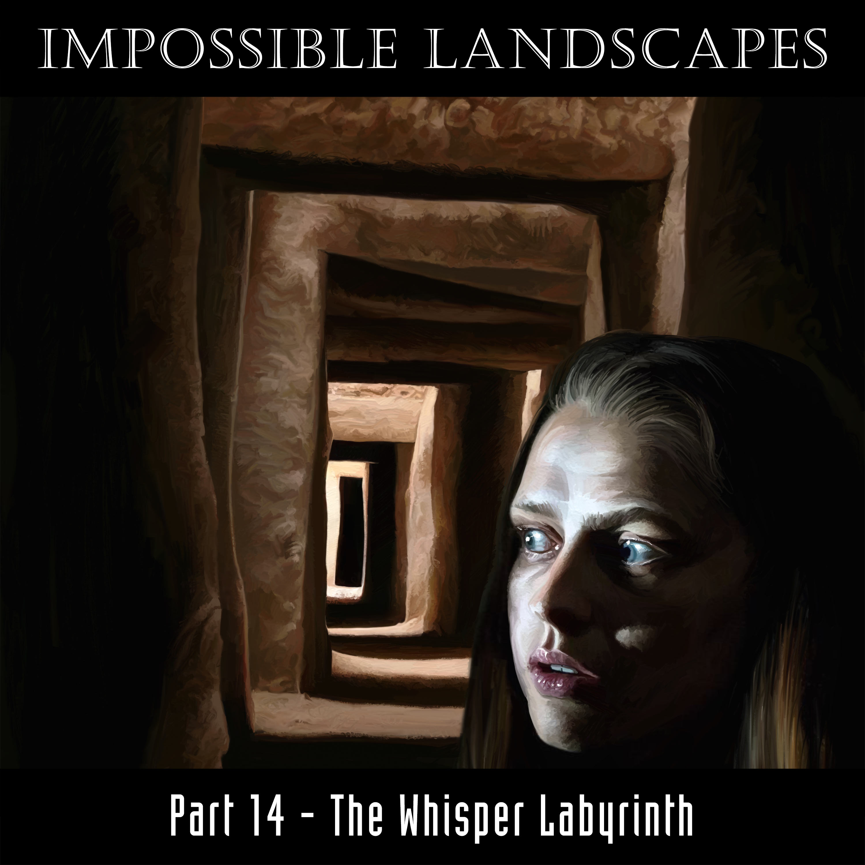 Delta Green: Impossible Landscapes – Part 14 – The Whisper Labyrinth